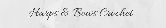 Harps &amp; Bows Crochet - Home